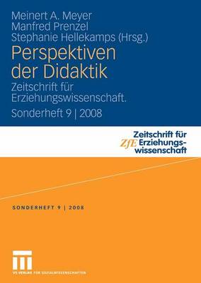 Perspektiven Der Didaktik: Zeitschrift F r Erziehungswissenschaft. Sonderheft 9 - 2008 - Zeitschrift F r Erziehungswissenschaft - Sonderheft 9 (Paperback)
