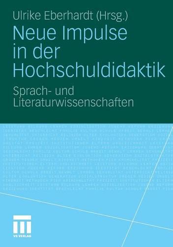 Neue Impulse in Der Hochschuldidaktik: Sprach- Und Literaturwissenschaften (Paperback)