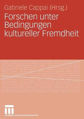 Forschen Unter Bedingungen Kultureller Fremdheit (Paperback)
