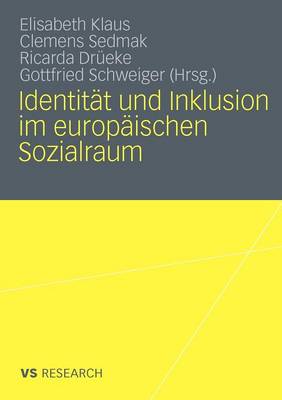 Identit�t Und Inklusion Im Europ�ischen Sozialraum (Paperback)