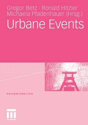Urbane Events - Erlebniswelten (Paperback)