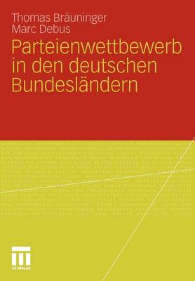 Parteienwettbewerb in Den Deutschen Bundesl�ndern (Paperback)