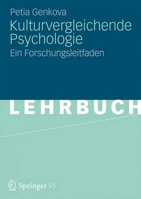 Kulturvergleichende Psychologie: Ein Forschungsleitfaden (Paperback)