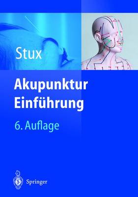 Akupunktur: Einfa1/4hrung (Hardback)