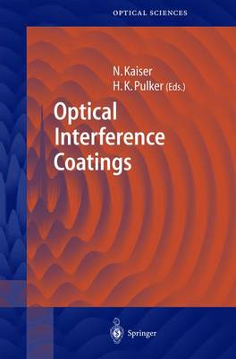 Optical Interference Coatings - Springer Series in Optical Sciences 88 (Hardback)