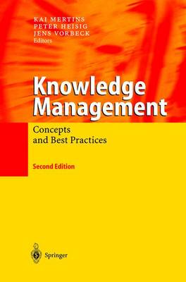 Knowledge Management: Concepts and Best Practices (Hardback)
