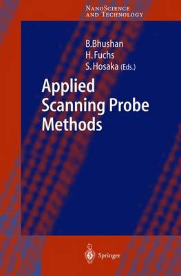 Applied Scanning Probe Methods I - NanoScience and Technology (Hardback)