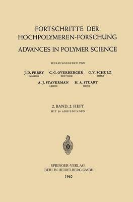 Fortschritte der Hochpolymeren-Forschung / Advances in Polymer Science - Advances in Polymer Science 2/2 (Paperback)
