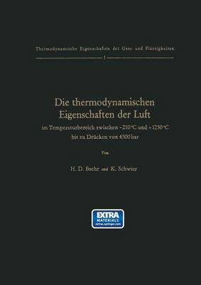 Die Thermodynamischen Eigenschaften Der Luft Im Temperaturbereich Zwischen -210 c Und +1250 c Bis Zu Dr cken Von 4500 Bar - Thermodynamische Eigenschaften Der Gase Und FL ssigkeiten (Paperback)