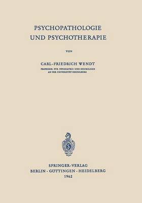Psychopathologie Und Psychotherapie (Paperback)