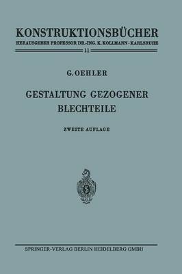 Gestaltung Gezogener Blechteile - Konstruktionsba1/4cher 11 (Paperback)