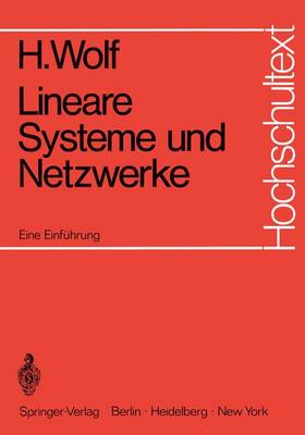 Lineare Systeme Und Netzwerke - Hochschultext (Paperback)