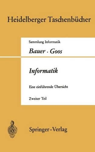 Informatik - Heidelberger Taschenbucher 91 (Paperback)