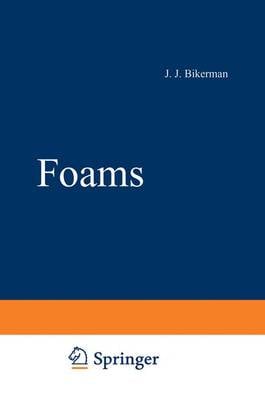 Foams - Applied Physics and Engineering 10 (Hardback)