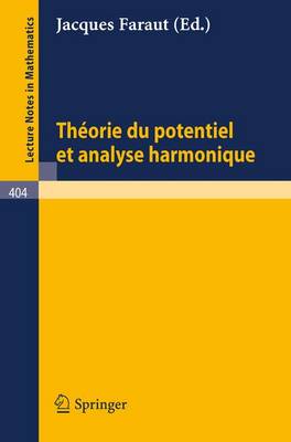 Theorie Du Potentiel Et Analyse Harmonique - Lecture Notes in Computer Science 404 (Paperback)
