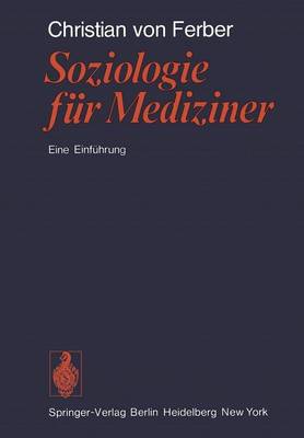 Soziologie Fur Mediziner (Paperback)