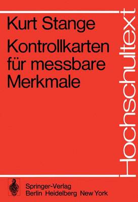 Kontrollkarten fur Messbare Merkmale - Hochschultext (Paperback)