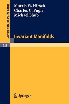 Invariant Manifolds - Lecture Notes in Mathematics 583 (Paperback)