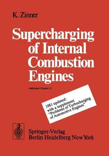 Supercharging of Internal Combustion Engines: Additional Chapter 12 (Paperback)