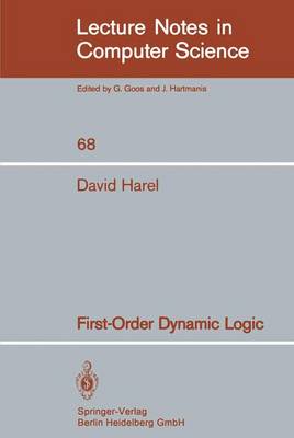 First-Order Dynamic Logic - Lecture Notes in Computer Science 68 (Paperback)