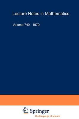 Seminaire D'Algebre Paul Dubreil: Proceedings. Paris 1977-78 (31eme Annee) - Lecture Notes in Mathematics 740 (Paperback)