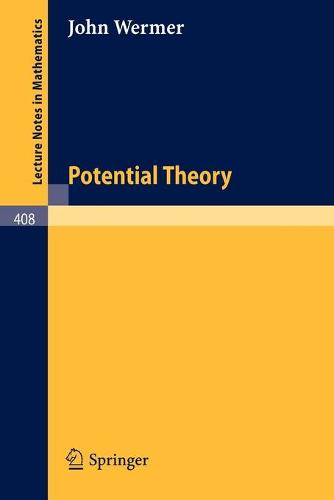 Potential Theory - Lecture Notes in Mathematics 408 (Paperback)