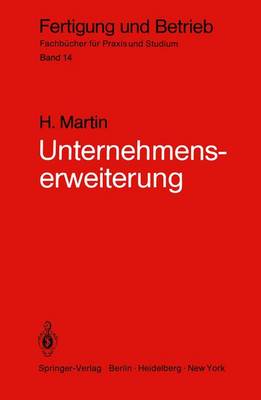 Unternehmenserweiterung - Fertigung und Betrieb 14 (Paperback)