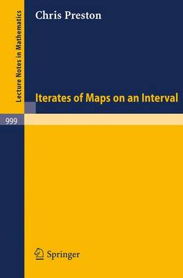 Iterates of Maps on an Interval - Lecture Notes in Mathematics 999 (Paperback)
