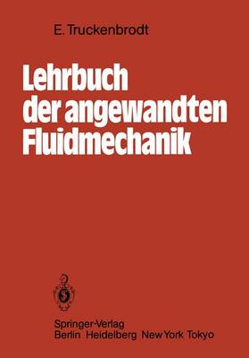 Lehrbuch der Angewandten Fluidmechanik (Paperback)