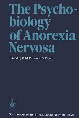 The Psychobiology of Anorexia Nervosa (Paperback)