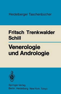 Venerologie und Andrologie - Heidelberger Taschenbucher 241 (Paperback)