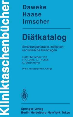 Di tkatalog: Ern hrungstherapie, Indikation Und Klinische Grundlagen - Kliniktaschenba1/4cher (Paperback)