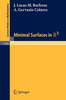 Minimal Surfaces in R 3 - Lecture Notes in Mathematics 1195 (Paperback)