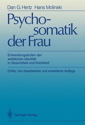 Psychosomatik der Frau (Paperback)