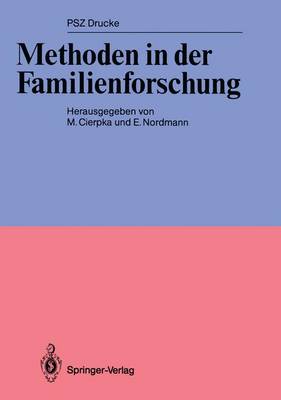 Methoden in der Familienforschung - PSZ-Drucke (Paperback)