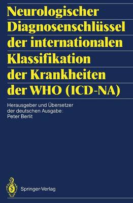 Neurologischer Diagnosenschlussel der Internationalen Klassifikation der Krankheiten der WHO (ICD-NA) (Paperback)