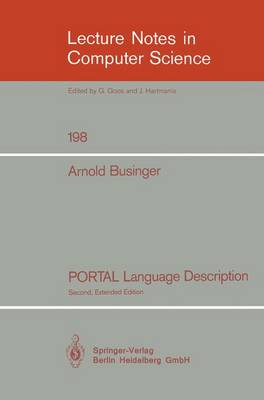 PORTAL Language Description - Lecture Notes in Computer Science 198 (Paperback)