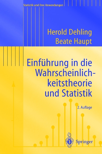 Einfuhrung in Die Wahrscheinlichkeitstheorie Und Statistik (Paperback)