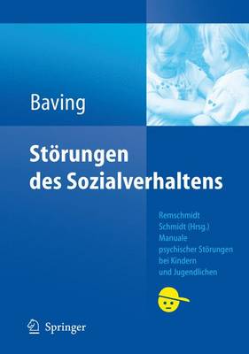 Storungen Des Sozialverhaltens - Manuale Psychischer Storungen Bei Kindern und Jugendlichen (Hardback)