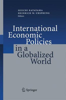 International Economic Policies in a Globalized World (Hardback)