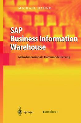 SAP Business Information Warehouse: Mehrdimensionale Datenmodellierung (Hardback)