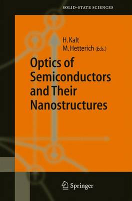 Optics of Semiconductors and Their Nanostructures - Springer Series in Solid-State Sciences 146 (Hardback)