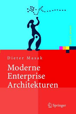 Moderne Enterprise Architekturen - Xpert.Press (Hardback)