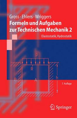 Formeln Und Aufgaben Zur Technischen Mechanik 2: Elastostatik, Hydrostatik (Paperback)