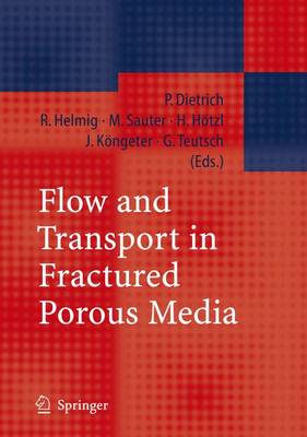 Flow and Transport in Fractured Porous Media (Hardback)