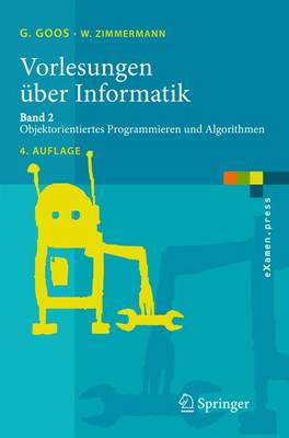 Vorlesungen Uber Informatik: Band 2: Objektorientiertes Programmieren Und Algorithmen (Paperback)
