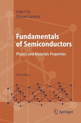 Fundamentals of Semiconductors: Physics and Materials Properties (Hardback)