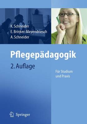 Pflegepadagogik: Fur Studium Und Praxis (Paperback)