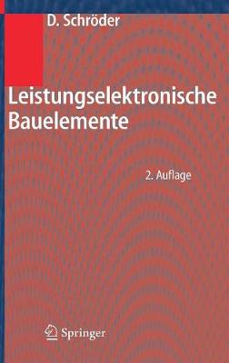 Leistungselektronische Bauelemente (Hardback)