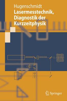 Lasermesstechnik, Diagnostik Der Kurzzeitphysik (Paperback)